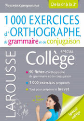 1000 exercices d'orthographe, spécial collège - Daniel Berlion (ISBN: 9782035947222)