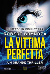 vittima perfetta - Robert Bryndza (ISBN: 9788822740946)