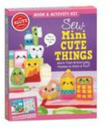 Sew Mini Cute Things - Editors of Klutz (ISBN: 9781338896015)