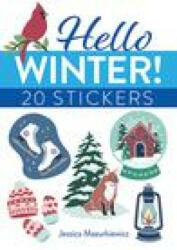 Hello Winter! Stickers - Jessica Mazurkiewicz (ISBN: 9780486850368)