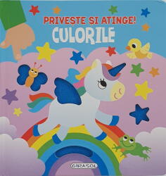 Priveste si atinge. . . Culorile (ISBN: 9786060243281)