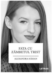 Fata cu zâmbetul trist (ISBN: 9786303122472)