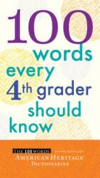 100 Words Every 4th Grader Should Know (ISBN: 9780544106116)