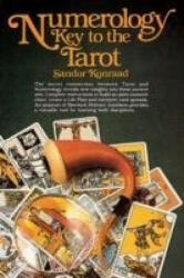 Numerology: Key to the Tarot - Sandor Konraad (ISBN: 9780914918455)