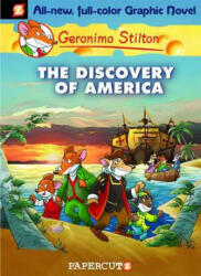 Geronimo Stilton 1: Discovery of America, The - Geronimo Stilton (ISBN: 9781597071581)
