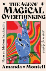 Age of Magical Overthinking (ISBN: 9781668057445)