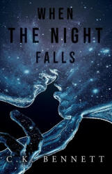 When The Night Falls - C. K. Bennett (ISBN: 9788293952039)