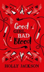 Good Girl Bad Blood Collector's Edition - Holly Jackson (2024)