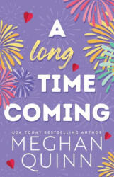 LONG TIME COMING | QUINN MEGHAN (2024)