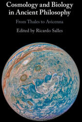 Cosmology and Biology in Ancient Philosophy: From Thales to Avicenna (ISBN: 9781108836579)