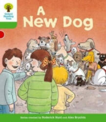 Oxford Reading Tree: Level 2: Stories: A New Dog - Roderick Hunt, Thelma Page (ISBN: 9780198481218)