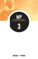 Manhattan Projects Volume 3 - Jonathan Hickman (ISBN: 9781607067535)