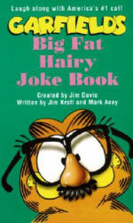 Garfield Big Fat Hairy Joke Book - Jim Davis (ISBN: 9780345386403)