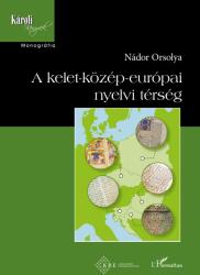 A kelet-közép-európai nyelvi térség (2024)
