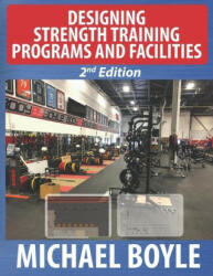 Designing Strength Training Programs and Facilities, 2nd Edition - Dan John (2023)