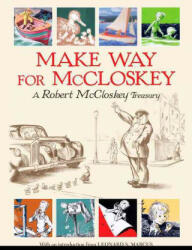 Make Way for McCloskey - Robert McCloskey, Leonard S. Marcus (2004)