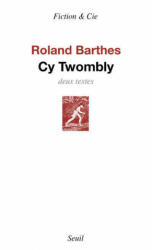 Cy Twombly - Roland Barthes (ISBN: 9782021352979)