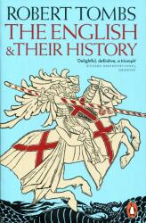 Robert Tombs: The English and their History (ISBN: 9781802064230)
