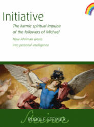 Initiative - Rudolf Steiner (ISBN: 9781855845640)