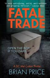 Fatal Trade (ISBN: 9781913793395)
