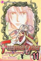 Fushigi Yugi: Genbu Kaiden, Vol. 11 - Yuu Watase (ISBN: 9781421552446)