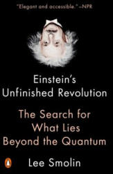 Einstein's Unfinished Revolution - Lee Smolin (ISBN: 9780143111160)