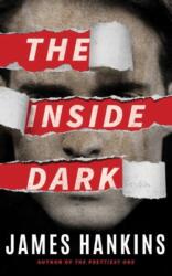 The Inside Dark (ISBN: 9781477819906)