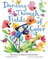 Dancing Through Fields of Color (ISBN: 9781419734106)