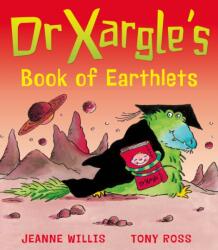 Dr Xargle's Book of Earthlets (ISBN: 9781849392921)