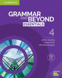 Grammar and Beyond Essentials Level 4 Student's Book with Online Workbook - John D. Bunting, Luciana Diniz, Susan Iannuzzi (ISBN: 9781108697163)