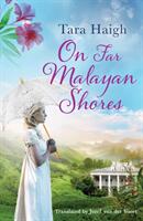 On Far Malayan Shores (ISBN: 9781542019736)