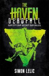 The Haven: Capcană (ISBN: 9781444947649)