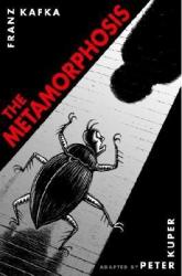 Metamorphosis: The Illustrated Edition - Franz Kafka (2007)