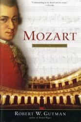 Mozart: A Cultural Biography (ISBN: 9780156011716)