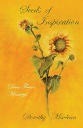 Seeds of Inspiration - Dorothy Maclean (ISBN: 9780936878089)