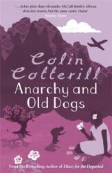 Anarchy and Old Dogs (ISBN: 9781847247841)