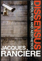 Dissensus - RANCIERE JACQUES (ISBN: 9781472583550)