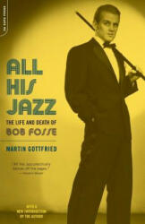 All His Jazz - Martin Gottfried (ISBN: 9780306812842)