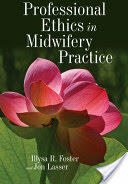 Professional Ethics in Midwifery Practice (ISBN: 9780763768805)