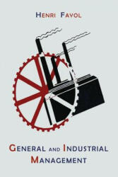 General and Industrial Management - Henri Fayol (2013)