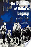 The Burden of Hitler's Legacy (ISBN: 9780939650804)