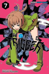 World Trigger, Vol. 7 - Daisuke Ashihara (ISBN: 9781421580326)