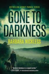 Gone to Darkness (ISBN: 9781542092869)