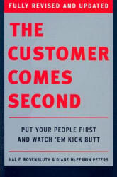Customer Comes Second - Diane McFerrin Peters (ISBN: 9780060526566)