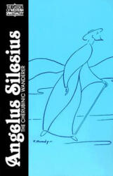 Cherubinic Wanderer - Angelus Silesius (ISBN: 9780809127689)