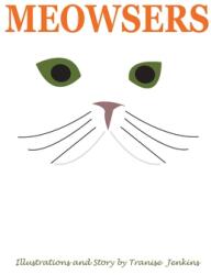 Meowsers (ISBN: 9780578748955)