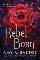 Rebel Born (ISBN: 9781503936935)