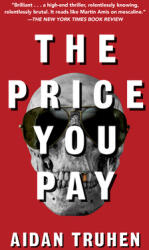 The Price You Pay (ISBN: 9780525434986)