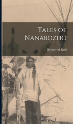 Tales of Nanabozho (ISBN: 9781013704789)