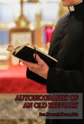 Autobiography of an Old Breviary (ISBN: 9781957066141)